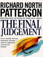 Cover of: The Final Judgement by Richard North Patterson