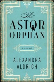 Cover of: The Astor Orphan by 