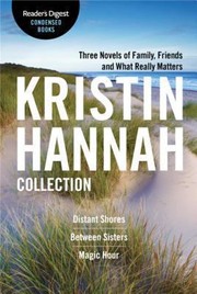 Cover of: Kristin Hannah Collection