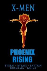 Cover of: Phoenix Rising
            
                XMen Hardcover by 