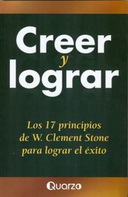 Cover of: Creer y Lograr