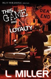 Cover of: This Game Has No Loyalty by 