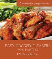 Cover of: Easy Crowd Pleasers for Parties
            
                Countertop Inspirations