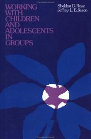 Cover of: Working with children and adolescents in groups
