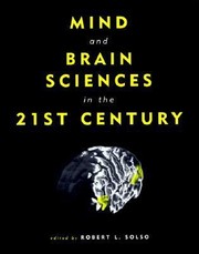 Cover of: Mind And Brain Sciences In The 21st Century by 
