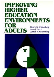 Cover of: Improving higher education environments for adults: responsive programs and services from entry to departure