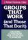 Cover of: Groups that work (and those that don't)