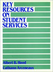 Key resources on student services by Albert B. Hood
