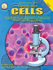 Cover of: Learning about Cells Grades 4  8 by 