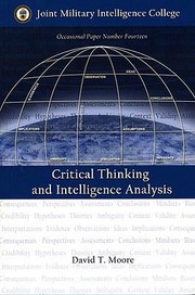 Cover of: Critical Thinking and Intelligence Analysis
            
                Occasional Paper National Defense Intelligence College by 