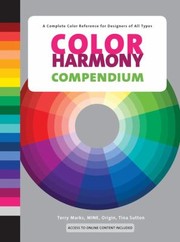 Cover of: Color Harmony Compendium A Complete Color Reference For Designers Of All Types