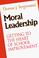 Cover of: Moral leadership