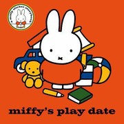 Cover of: Miffys Play Date