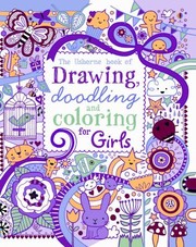 Cover of: The Usborne Book of Drawing Doodling and Coloring for Girls