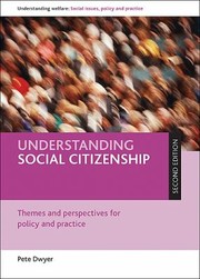 Cover of: Understanding Social Citizenship Themes And Perspectives For Policy And Practice by 