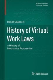 Cover of: History Of Virtual Work Laws A History Of Mechanics Prospective