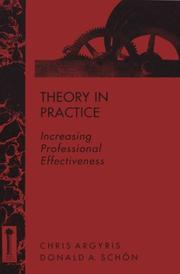 Cover of: Theory in Practice: Increasing Professional Effectiveness (Jossey Bass Higher and Adult Education Series)