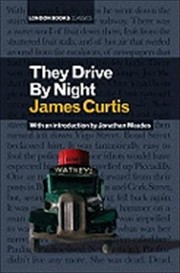 Cover of: They Drive By Night by 