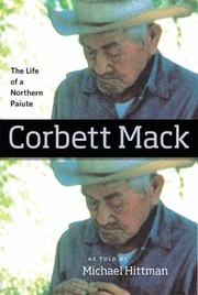 Cover of: Corbett Mack The Life Of A Northern Paiute by 