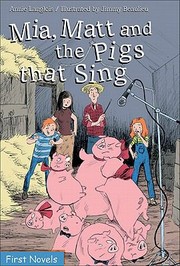 Cover of: Mia Matt And The Pigs That Sing