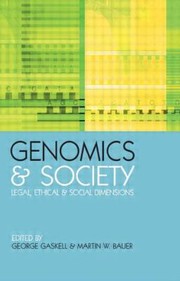 Cover of: Genomics And Society Legal Ethical And Social Dimensions