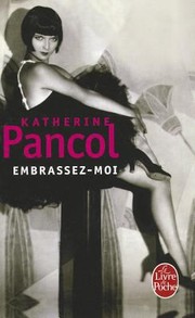 Cover of: Embrassezmoi Roman