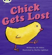 Cover of: Chick Gets Lost