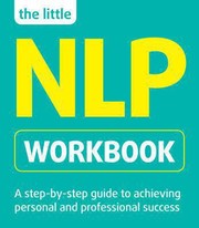Cover of: The Little Nlp Workbook