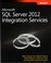 Cover of: Microsoft Sql Server 2012 Integration Services