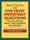 Cover of: The five most important questions you will ever ask about your nonprofit organization