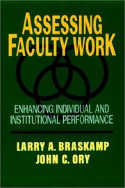 Assessing faculty work by Larry A. Braskamp
