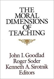 Cover of: The Moral Dimensions of Teaching (Jossey-Bass Education)