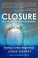 Cover of: Closure And The Law Of Relationship Endings As New Beginnings