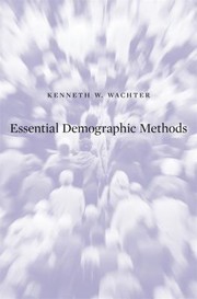 Cover of: Essential Demographic Methods by Kenneth W. Wachter