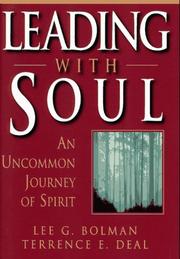 Cover of: Leading with soul by Lee G. Bolman