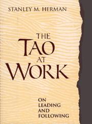 Cover of: The Tao at work by Herman, Stanley M.