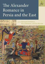 Cover of: Alexander Romance in Persia and the East
            
                Ancient Narrative Supplementum