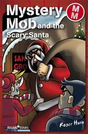 Cover of: Mystery Mob And The Scary Santa