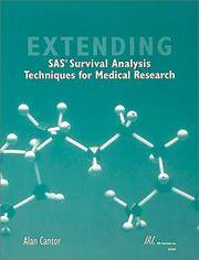 Cover of: Extending SAS survival analysis techniques for medical research by Alan Cantor