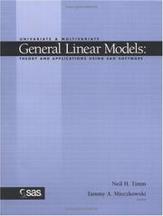 Cover of: Univariate & multivariate general linear models by Neil H. Timm