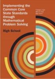 Cover of: Implementing The Common Core State Standards Through Mathematical Problem Solving by 