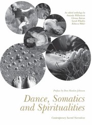 Cover of: Dance Somatics and Spiritualities
