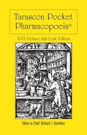 Cover of: Tarascon Pocket Pharmacopoeia 2013 Deluxe LabCoat Edition by 