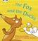 Cover of: The Fox And The Ducks