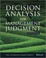 Cover of: Decision Analysis for Management Judgement