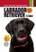 Cover of: Labrador Retriever Smart Owners Guide