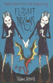 Cover of: The Flight of Dragons Vivian French by 