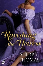 Cover of: Ravishing The Heiress