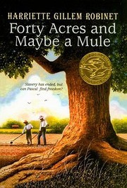 Cover of: Forty Acres and Maybe a Mule
            
                Jean Karl Books Prebound