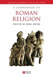 Cover of: A Companion To Roman Religion by 